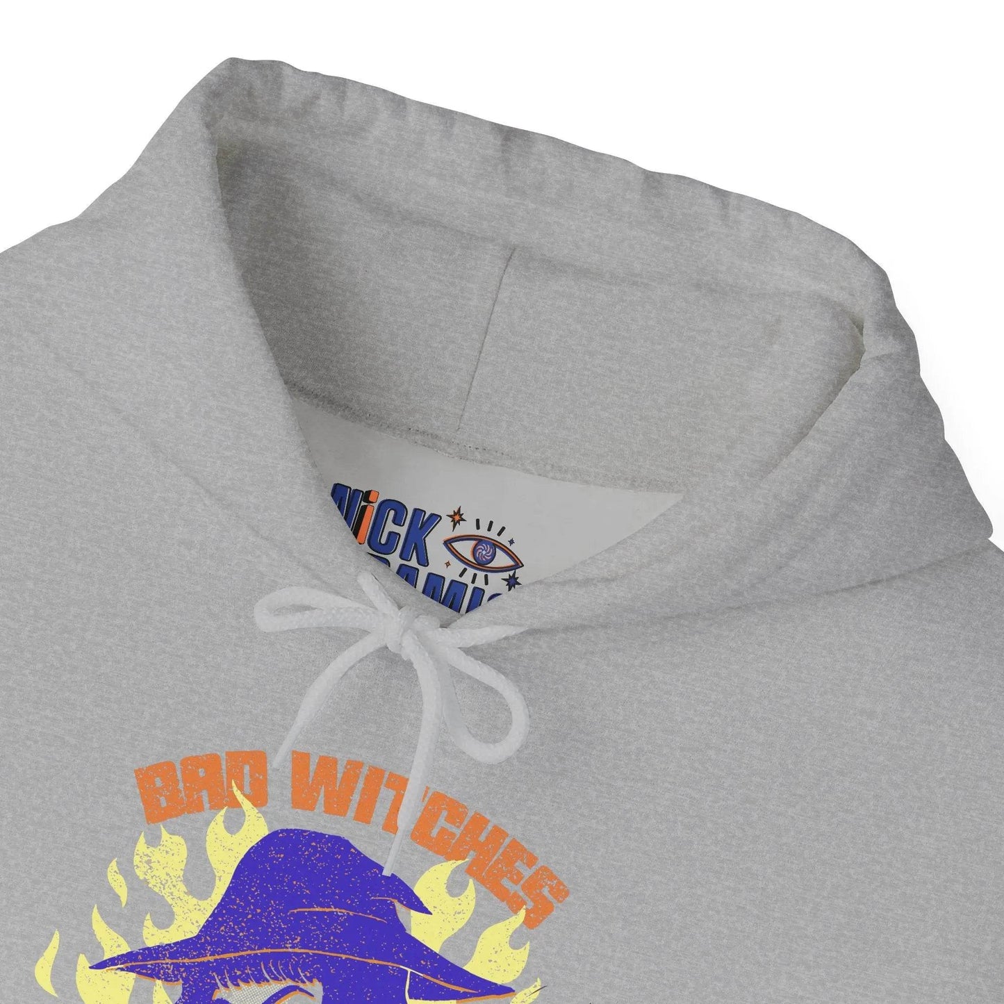 Bad Witches Only Hooded Sweatshirt - Nick DiRamio