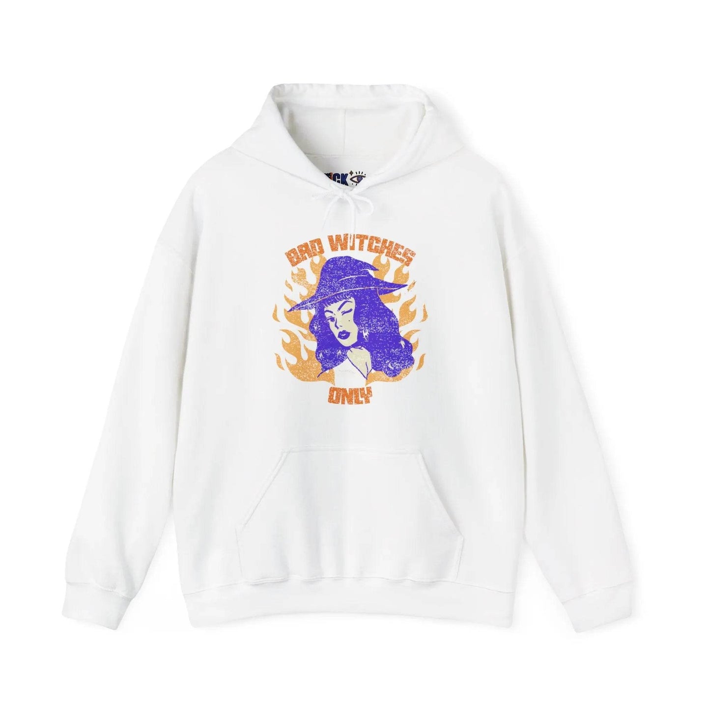 Bad Witches Only Hooded Sweatshirt - Nick DiRamio