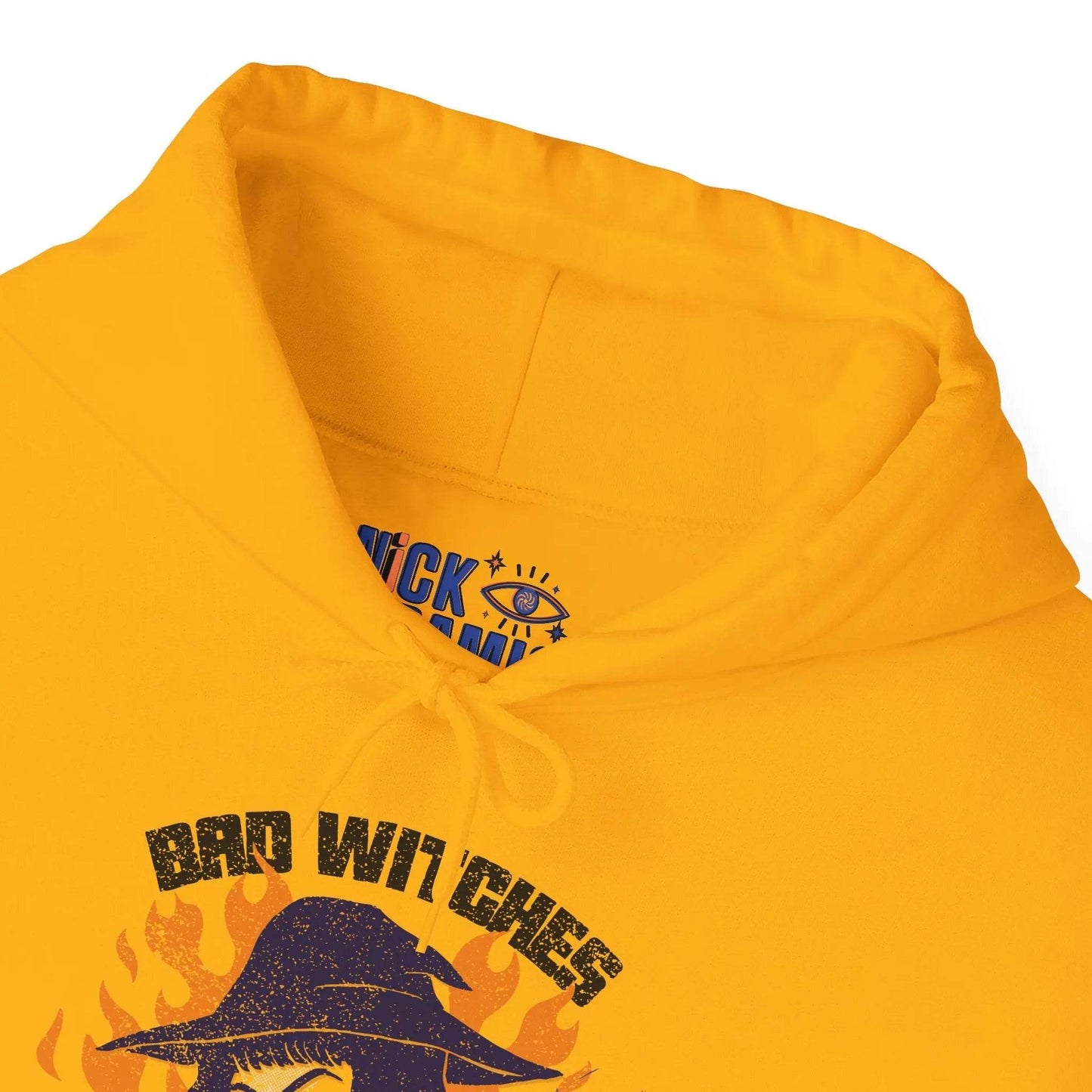 Bad Witches Only Hooded Sweatshirt - Nick DiRamio