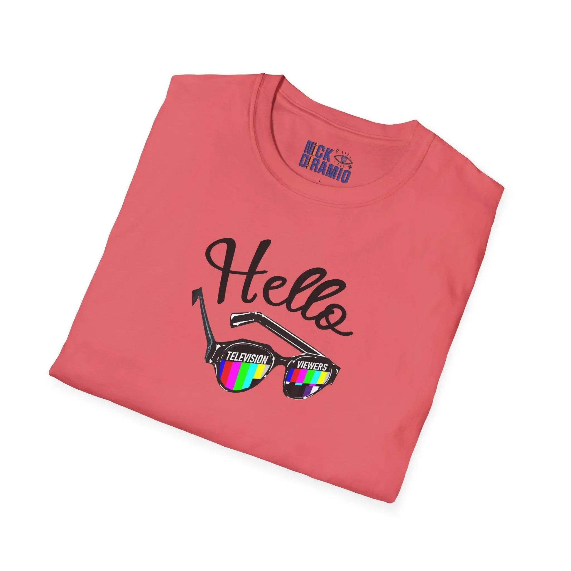 Hello Television Viewers On Air Greeting T-Shirt - Nick DiRamio