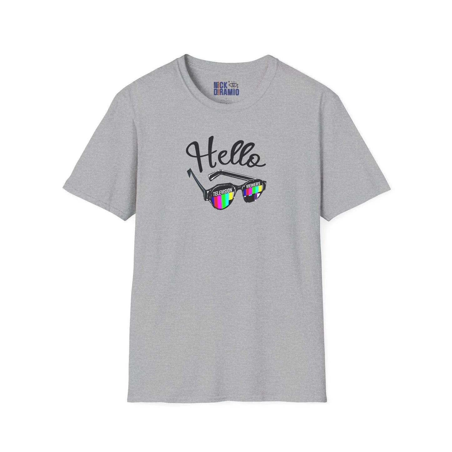Hello Television Viewers On Air Greeting T-Shirt - Nick DiRamio