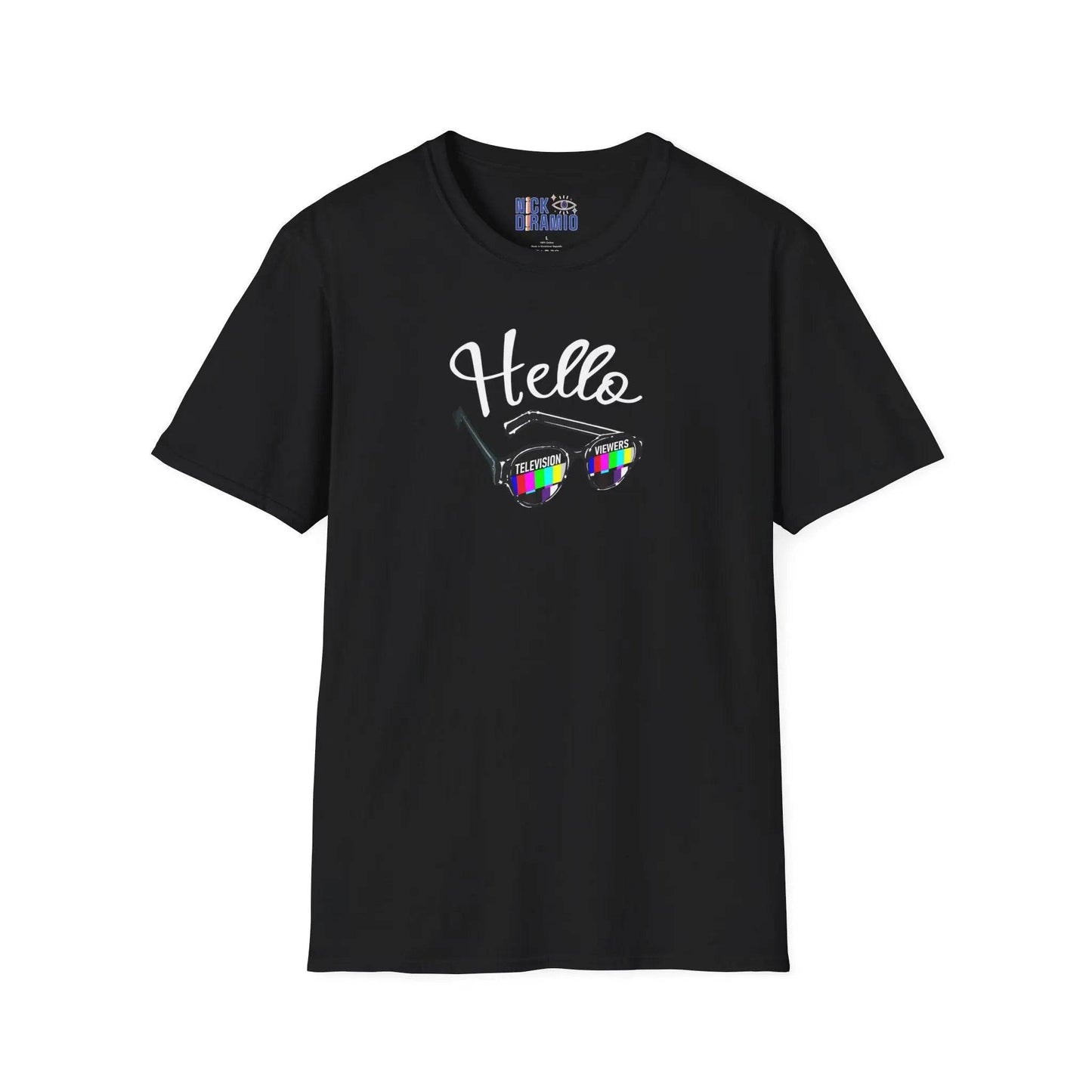 Hello Television Viewers On Air Greeting T-Shirt - Nick DiRamio