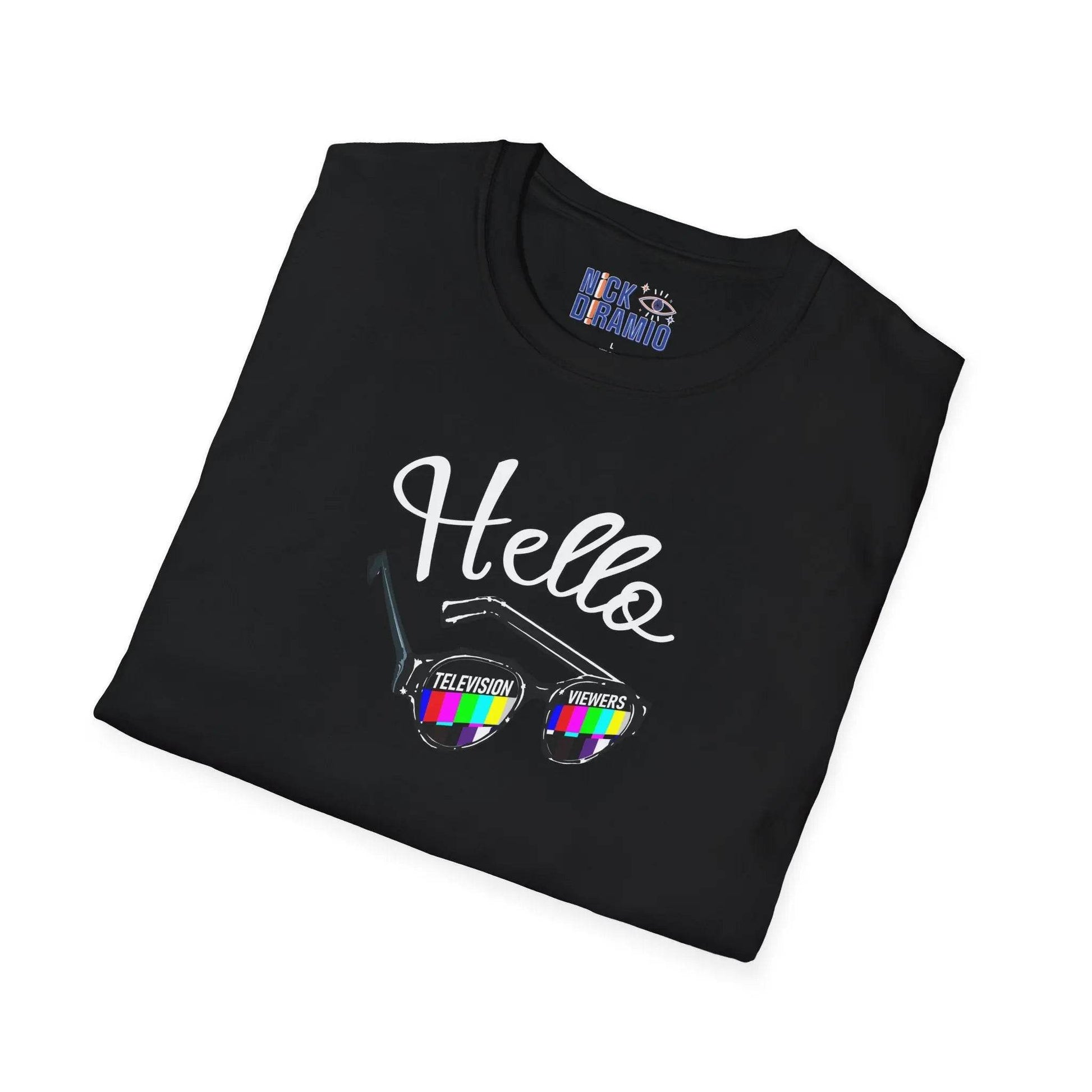 Hello Television Viewers On Air Greeting T-Shirt - Nick DiRamio