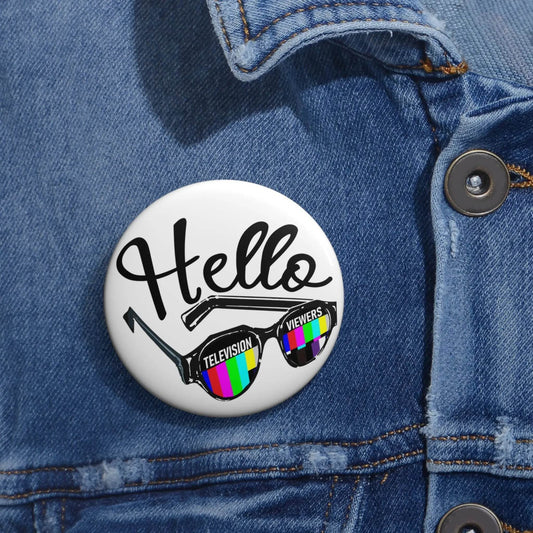 Television Viewers On Air Greeting Pin Button - Nick DiRamio