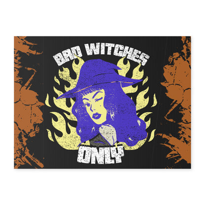 Bad Witches Only Yard Sign Seasonal Decor