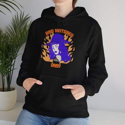 Bad Witches Only Hooded Sweatshirt