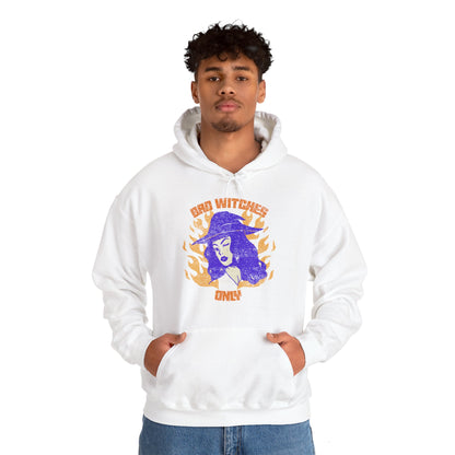 Bad Witches Only Hooded Sweatshirt