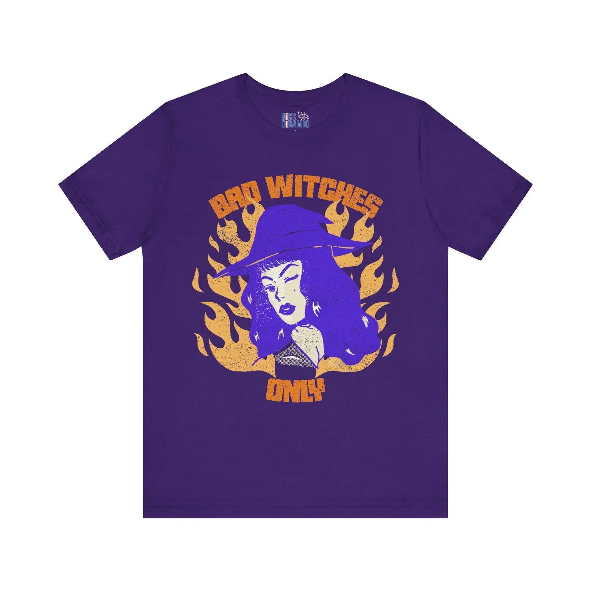 Bad Witches Only Halloween T-Shirt - Nick DiRamio