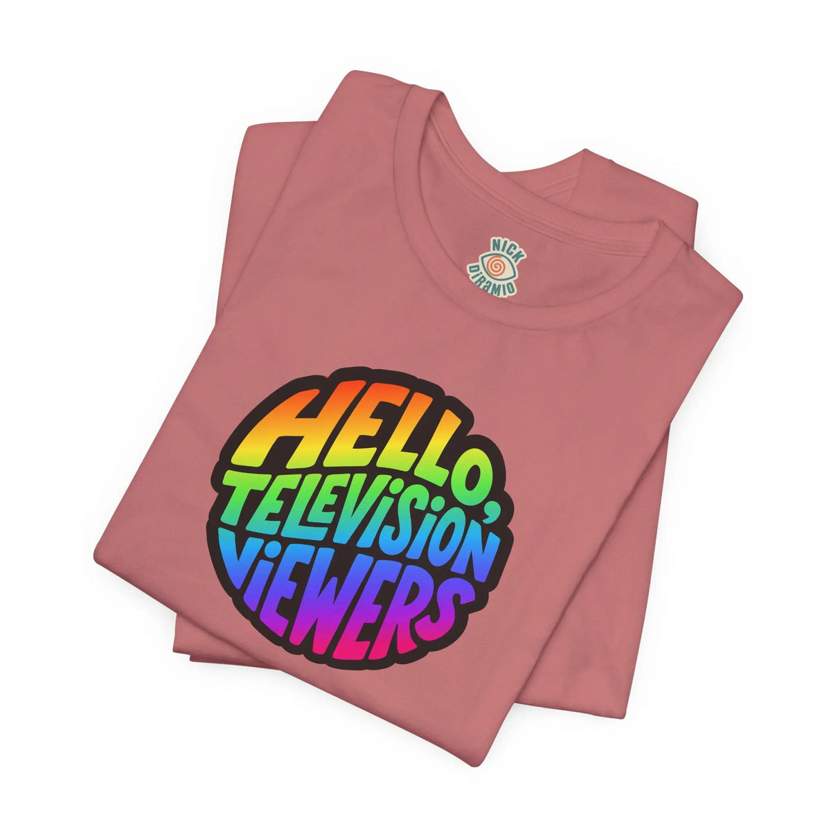 "Hello, Television Viewers!" Rainbow Pride T-Shirt 