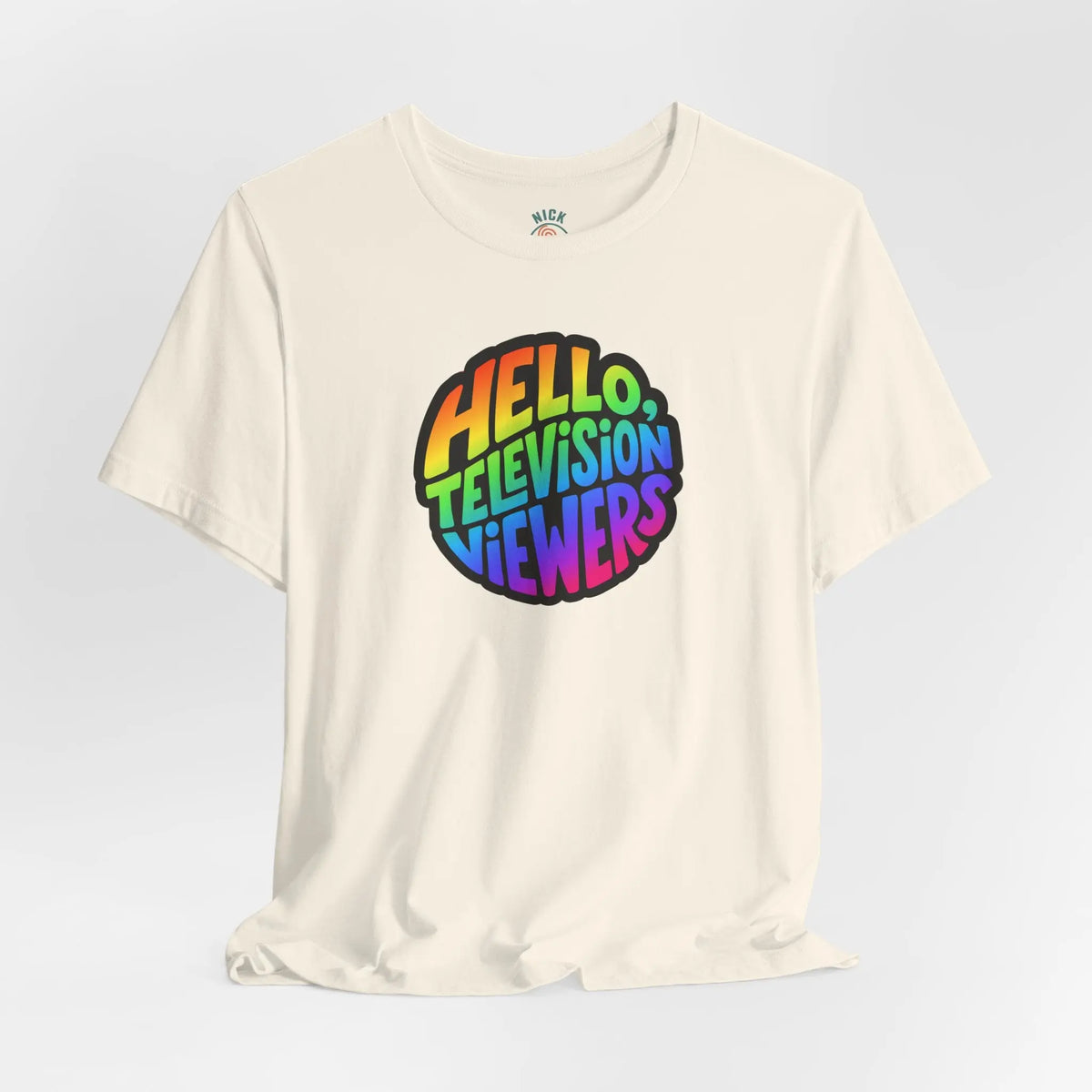 "Hello, Television Viewers!" Rainbow Pride T-Shirt 