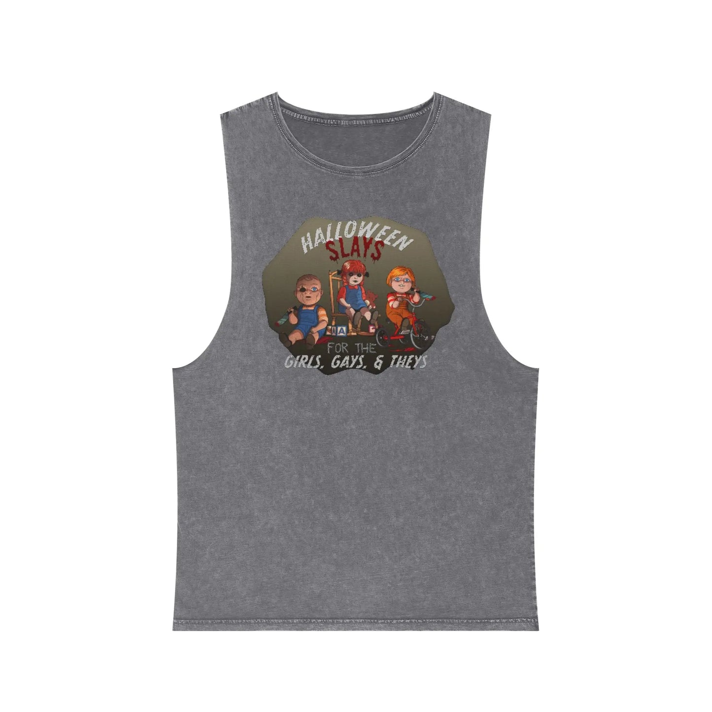 Stonewash Tank Top - Halloween Slays for the Girls, Gays, and Theys